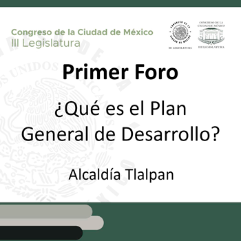 Banner sobre Primer foro ¿Qué es el plan general de desarrollo?